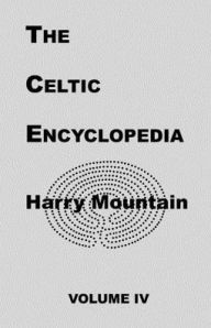 The Celtic Encyclopedia Harry Mountain Author