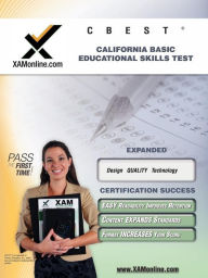 CBEST California Basic Educational Skills Teacher Certification Test Prep Study Guide Sharon Wynne Author