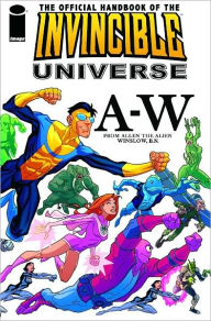 The Official Handbook of the Invincible Universe Dusty Abell Author