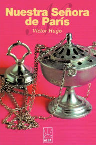 Nuestra Señora de París - Victor Hugo