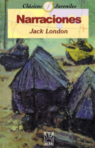 Narraciones - Jack London