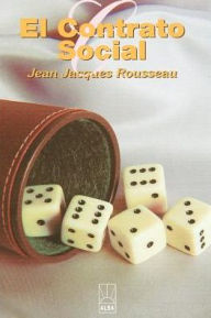 El Contrato Social Jean Jacques Rousseau Author