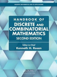 Handbook of Discrete and Combinatorial Mathematics Kenneth H. Rosen Editor