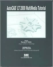 AutoCAD LT 2000 Multimedia Tutorial - Randy Shih