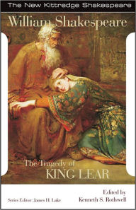 The Tragedy of King Lear William Shakespeare Author