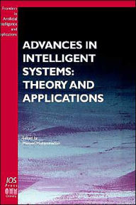 Advances in Intelligent Systems: Theory and Applications Masoud Mohammadian Editor