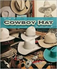 The Cowboy Hat Book Ritch Rand Author