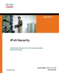 IPv6 Security (Networking Technology Series) Scott Hogg Author