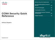 CCNA Security Quick Reference Anthony J. Sequeira Author