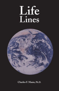 Life Lines Charles F. Mann Author