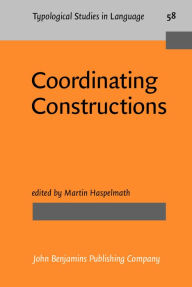 Coordinating Constructions Martin Haspelmath Editor