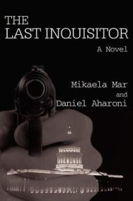 The Last Inquisitor Mikaela Mar Author