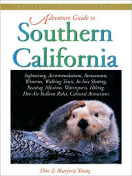Southern California Adventure Guide Don Young Author