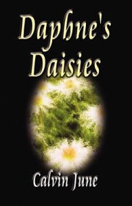 Daphne's Daisies - Calvin June
