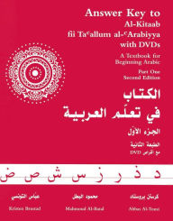 Answer Key to Al-Kitaab fii Ta allum al-Arabiyya: A Textbook for Beginning Arabic, Part One Kristen Brustad Author