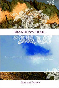 Brandon's Trail - Marvin Sosna