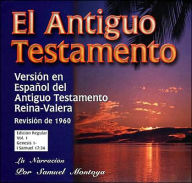 Spanish Bible - Complete (Spoken Word): 1960 Reina-Valera Revision - Samuel Montoya