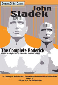 The Complete Roderick John Sladek Author