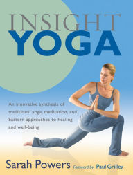 Insight Yoga Sarah Powers Author