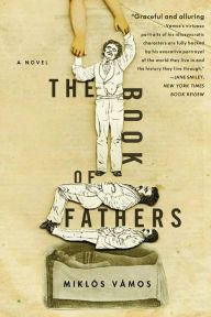 The Book of Fathers Miklos  Vamos Author
