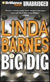 The Big Dig (Carlotta Carlyle Series #9) - Linda Barnes