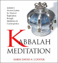 Kabbalah Meditation - David A. Cooper