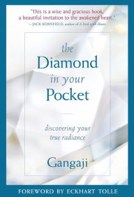 The Diamond in Your Pocket Gangaji Author