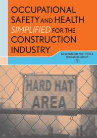 Occupational Safety and Health Simplified for the Construction Industry - Mark Moran