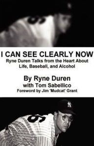 I Can See Clearly Now Ryne Duren Author