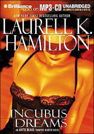 Incubus Dreams (Anita Blake Vampire Hunter Series #12) - Laurell K. Hamilton