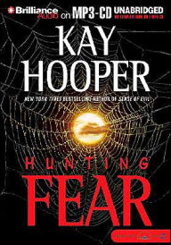 Hunting Fear (Bishop/Special Crimes Unit Series #7) - Kay Hooper
