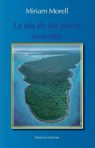 LA ISLA DE LOS PECES MUERTOS Paperback | Indigo Chapters