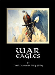 War Eagles David Conover Author