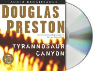 Tyrannosaur Canyon - Douglas Preston