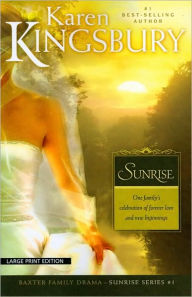 Sunrise (Sunrise Series #1) - Karen Kingsbury