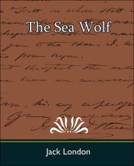 The Sea Wolf - Jack London