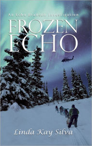 A Frozen Echo - Linda Kay Silva