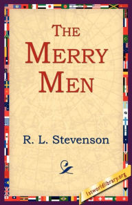 The Merry Men Robert Louis Stevenson Author