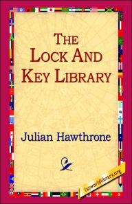 The Lock and Key Library Julian Hawthrone Author