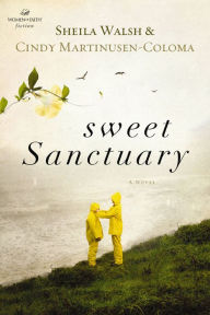 Sweet Sanctuary Sheila Walsh Author
