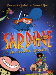 Sardine in Outer Space Emmanuel Guibert Author