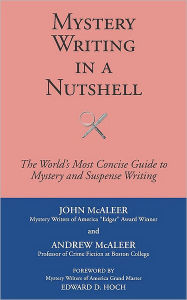 Mystery Writing in a Nutshell John McAleer Author