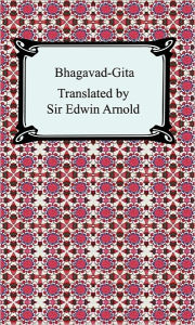 Bhagavad-gita Sir Edwin Arnold Author