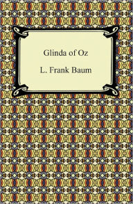 Glinda of Oz (Oz Series #14) - L. Frank Baum