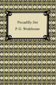 Piccadilly Jim P. G. Wodehouse Author