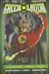 Green Lantern: Sleepers, Book 2 - Christopher J. Priest