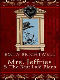 Mrs. Jeffries and the Best Laid Plans (Mrs. Jeffries Series #22) - Emily Brightwell