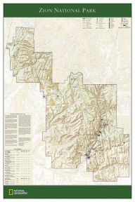 National Geographic: Zion National Park Wall Map (24 X 36 Inches) National Geographic Maps Author