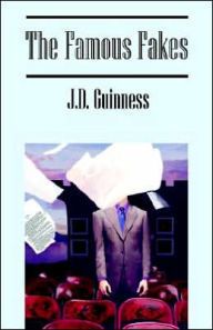 The Famous Fakes J.D. Guinness Author