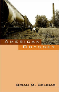 American Odyssey - Brian M. Gelinas